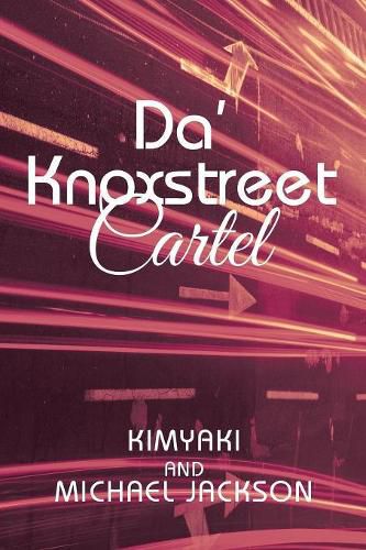 Cover image for Da' Knoxstreet Cartel