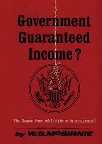 Cover image for Government Garanteed Income?