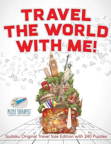 Travel The World with Me! Sudoku Original Travel Size Edition with 240 Puzzles