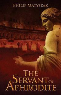 Cover image for The Servant of Aphrodite