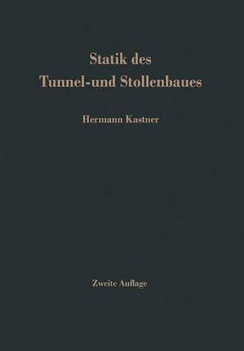 Cover image for Statik Des Tunnel- Und Stollenbaues: Auf Der Grundlage Geomechnischer Erkenntnisse