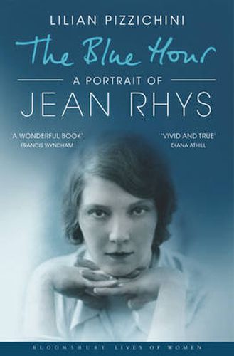 Cover image for The Blue Hour: A Portrait of Jean Rhys