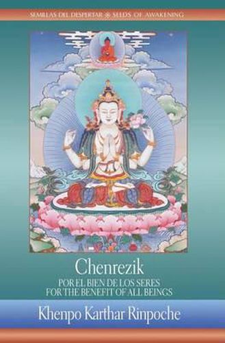 Cover image for Chenrezik: For the Benefit of All Beings / Chenrezik: Por El Bien de Los Seres