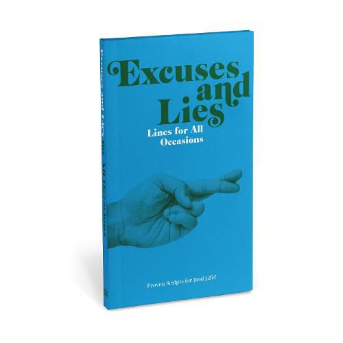 Cover image for Knock Knock Excuses & Lies Lines for All Occasions: Paperback Edition