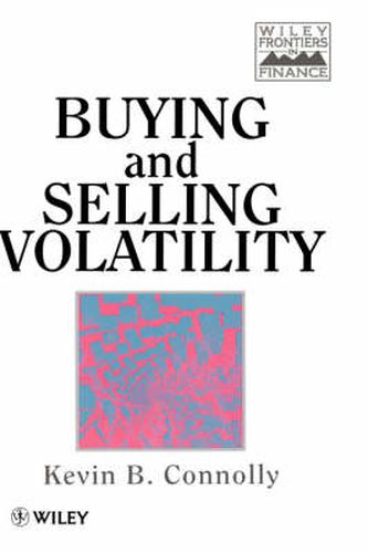 Cover image for Buying and Selling Volatility