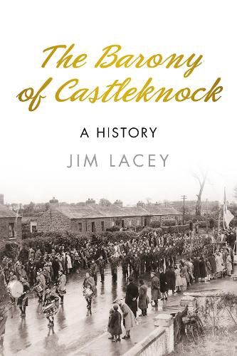 Cover image for The Barony of Castleknock: A History