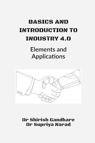 Cover image for Basics and Introduction to Industry 4.0