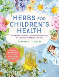 Cover image for Herbs for Children's Health