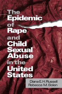 Cover image for The Epidemic of Rape and Child Sexual Abuse in the United States