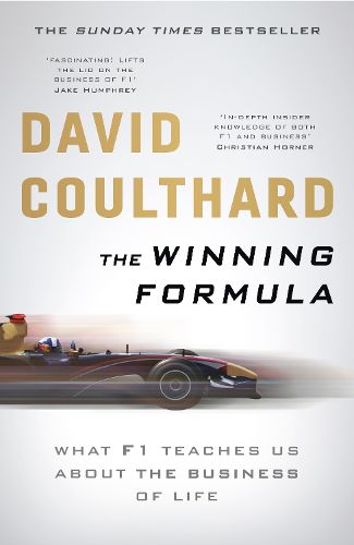 Cover image for The Winning Formula: Leadership, Strategy and Motivation The F1 Way