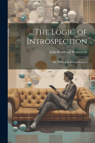 Cover image for The Logic of Introspection
