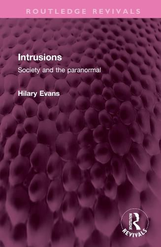 Cover image for Intrusions: Society and the paranormal