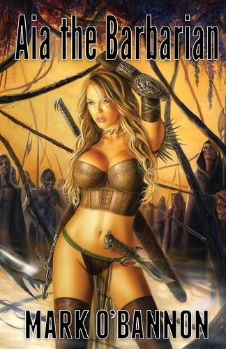Aia the Barbarian