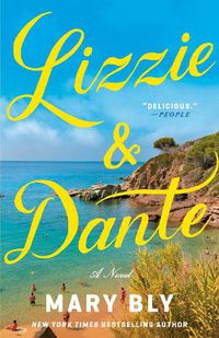 Cover image for Lizzie & Dante: A Novel