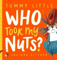 Cover image for Who Took My Nuts?