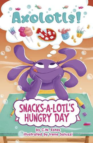 Cover image for Snacks-a-Lotl's Hungry Day