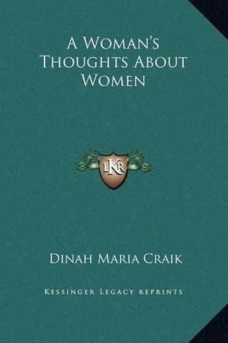 A Woman's Thoughts about Women