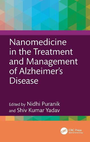 Cover image for Nanomedicine in the Treatment and Management of Alzheimer's Disease