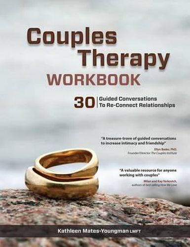 Cover image for Couples Therapy Workbook: 30 Guided Conversations to Re-Connect Relationships