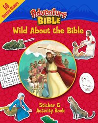 Cover image for Wild About the Bible Sticker and Activity Book