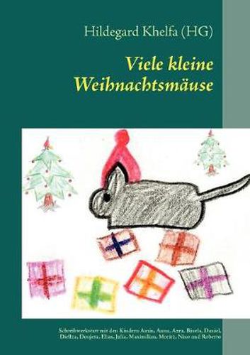 Cover image for Viele kleine Weihnachtsmause: Reihe: Literaturwerkstatt mit Kindern