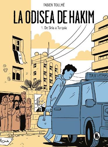 Cover image for La odisea de Hakim / Hakim's Odyssey: Book 1: from Syria to Turkey