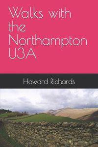 Cover image for Walks with the Northampton U3A