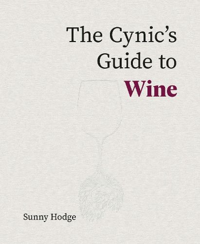 Cover image for The Cynic's Guide to Wine