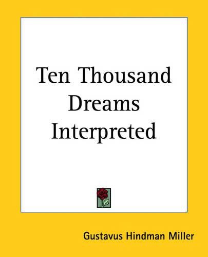 Cover image for Ten Thousand Dreams Interpreted