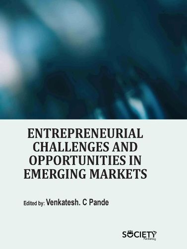 Cover image for Entrepreneurial Challenges and Opportunities in Emerging Markets