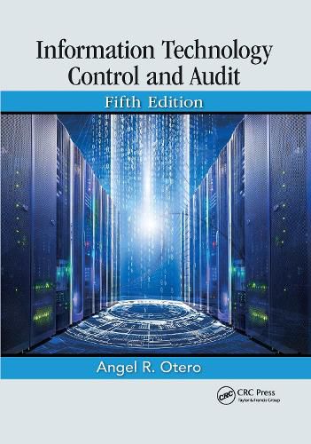 Cover image for Information Technology Control and Audit, Fifth Edition