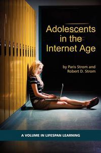 Cover image for Adolescents in the Internet Age