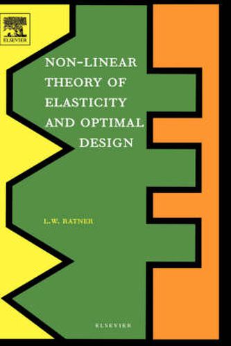 Cover image for Non-Linear Theory of Elasticity and Optimal Design