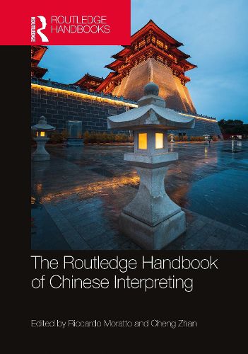 Cover image for The Routledge Handbook of Chinese Interpreting