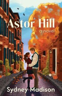 Cover image for Astor Hill