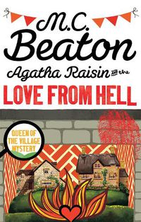 Cover image for Agatha Raisin and the Love from Hell