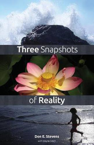 Cover image for Three Snapshots of Reality