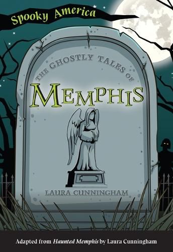 Cover image for The Ghostly Tales of Memphis