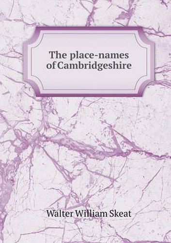 The place-names of Cambridgeshire