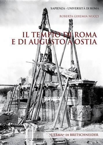 Cover image for Il Tempio Di Roma E Di Augusto a Ostia
