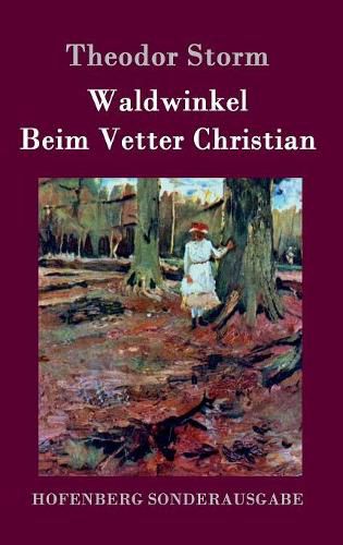 Waldwinkel / Beim Vetter Christian