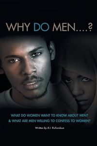 Cover image for Why Do Men...?