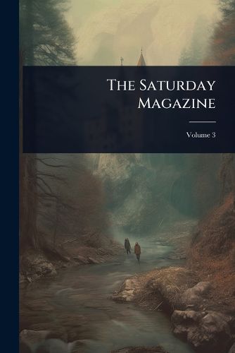 Cover image for The Saturday Magazine