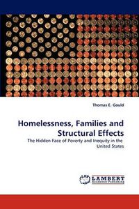 Cover image for Homelessness, Families and Structural Effects