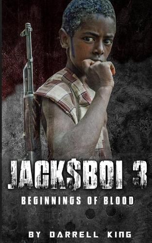 Cover image for Jack$boi 3: Beginnings of Blood