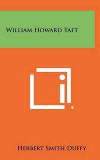 Cover image for William Howard Taft