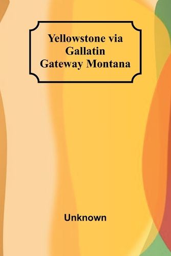 Cover image for Yellowstone via Gallatin Gateway Montana