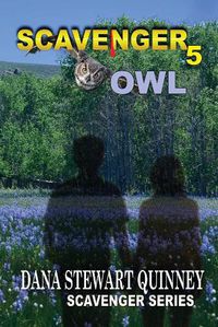 Cover image for Scavenger 5: Owl