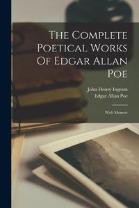 Cover image for The Complete Poetical Works Of Edgar Allan Poe