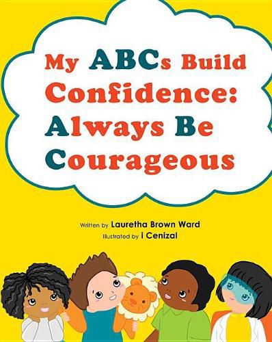 Cover image for My ABCs Build Confidence